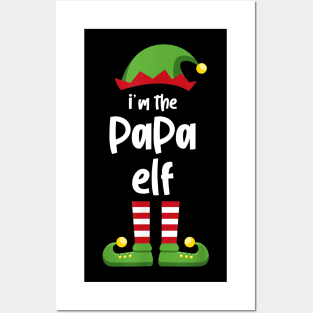 I'm The Papa Elf Family Matching Christmas Pajama Gifts Posters and Art